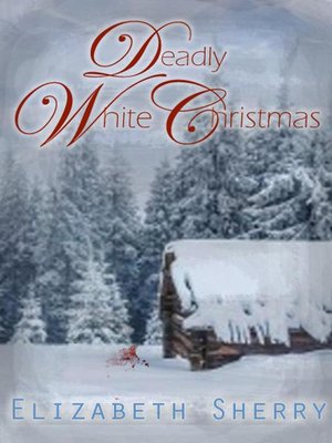cover image of Deadly White Christmas